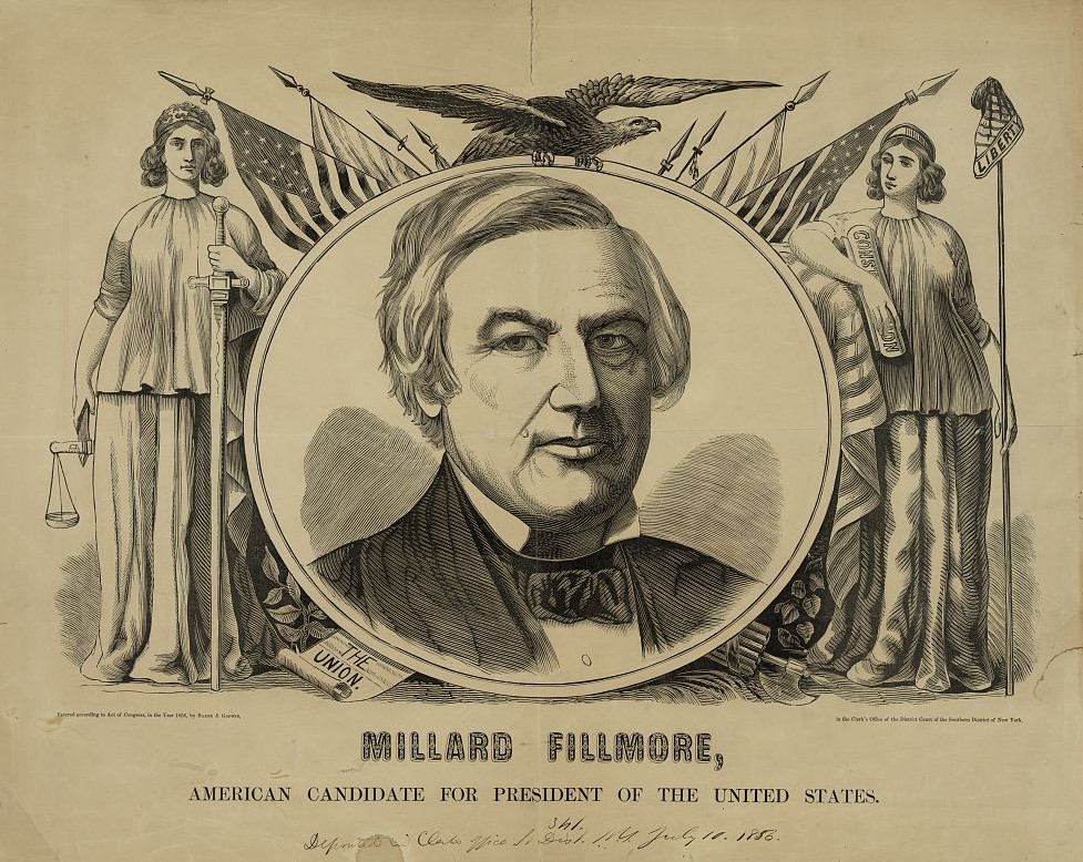 Millard Fillmore was the Know Nothing Party's nominee for president in 1856 (campaign poster via Library of Congress)