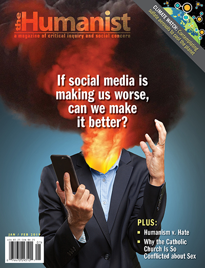 The Humanist Magazine | January / February 2019